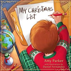 My Christmas List di Amy Parker edito da B&H Publishing Group