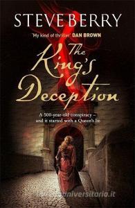 The King's Deception di Steve Berry edito da Hodder & Stoughton