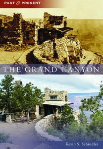 The Grand Canyon di Kevin Scott Schindler edito da ARCADIA PUB (SC)