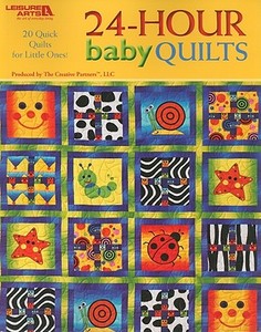 24-hour Baby Quilts di Rita Weiss edito da Leisure Arts Inc