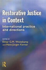Restorative Justice in Context edito da Taylor & Francis Ltd