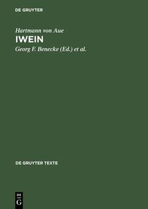 Iwein di Hartmann von Aue edito da Gruyter, Walter de GmbH