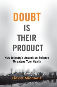 Doubt Is Their Product di Michaels edito da OXFORD UNIV PR