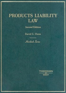 Products Liability Law di David G. Owen edito da Thomson West