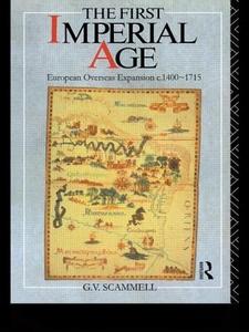 The First Imperial Age di Geoffrey V. Scammell edito da Taylor & Francis Ltd