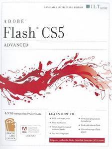 Flash CS5 Advanced ACA Edition [With CDROM] edito da Axzo Press