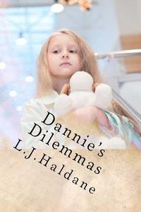 Dannie's Dilemmas: The Shopping Trip di L. J. Haldane edito da Createspace