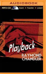 Playback di Raymond Chandler edito da Audible Studios on Brilliance