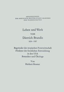 Leben und Werk von Dietrich Brandis 1824-1907 di Herbert Hesmer edito da VS Verlag für Sozialwissenschaften