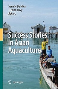 Success Stories in Asian Aquaculture edito da Springer-Verlag GmbH