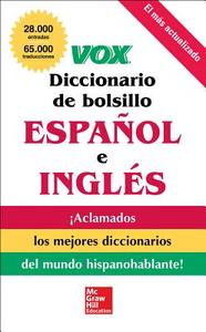 Vox Diccionario de Bolsillo Español Y Inglés di Vox edito da MCGRAW HILL BOOK CO