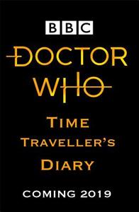 Doctor Who: Time Traveller's Diary di Bbc Children's Boo Penguin Random House edito da PENGUIN BOOKS LTD UK