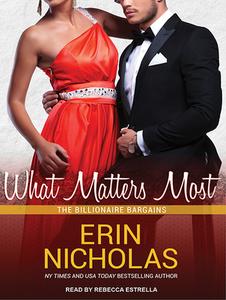What Matters Most di Erin Nicholas edito da Tantor Audio