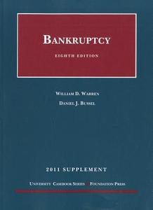 Bankruptcy di William D. Warren, Daniel J. Bussel edito da Foundation Press