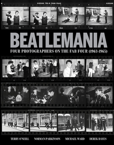 Beatlemania: Four Photographers On The Fab Four di ,Tony Barrell edito da Acc Art Books
