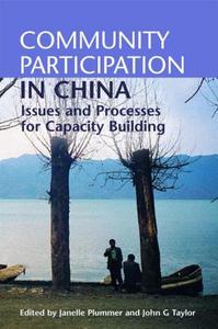 Community Participation in China di Janelle Plummer edito da Routledge