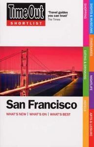 "time Out" Shortlist San Francisco di Time Out Guides Ltd edito da Ebury Press