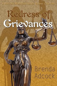 Redress of Grievances di Brenda Adcock edito da REGAL CREST ENTERPRISES LLC