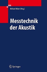 Messtechnik der Akustik edito da Springer-Verlag GmbH