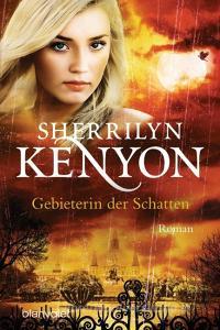 Gebieterin der Schatten di Sherrilyn Kenyon edito da Blanvalet Taschenbuchverl