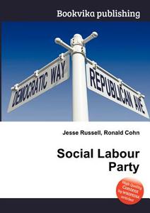Social Labour Party edito da Book On Demand Ltd.