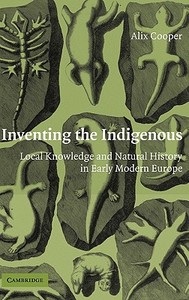 Inventing the Indigenous di Alix Cooper edito da Cambridge University Press