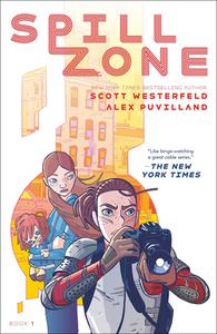 Spill Zone di Scott Westerfeld edito da TURTLEBACK BOOKS