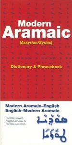 Modern Aramaic-English/English-Modern Aramaic Dictionary & Phrasebook: Assyrian/Syriac di Nicholas Awde edito da Hippocrene Books Inc.,U.S.