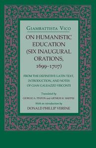 On Humanistic Education di Giambattista Vico edito da Cornell University Press