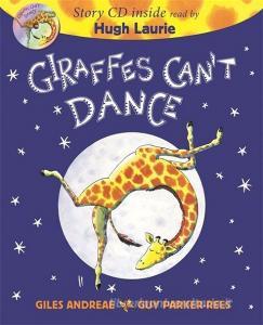 Giraffes Can't Dance Book & Cd di Giles Andreae edito da Hachette Children's Group