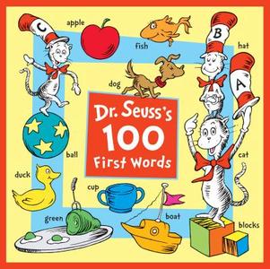 Dr. Seuss's 100 First Words di Dr Seuss edito da Random House Books for Young Readers