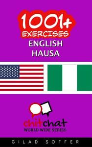 1001+ EXERCISES ENGLISH - HAUSA di GILAD SOFFER edito da LIGHTNING SOURCE UK LTD