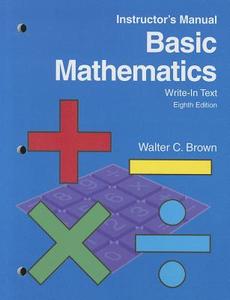 Basic Mathematics di Walter C. Brown edito da GOODHEART WILLCOX CO