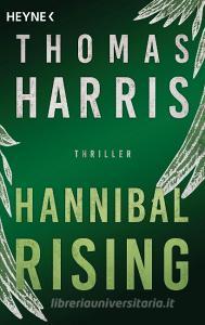 Hannibal Rising di Thomas Harris edito da Heyne Taschenbuch