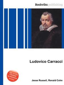 Ludovico Carracci edito da Book On Demand Ltd.