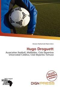 Hugo Droguett edito da Dign Press