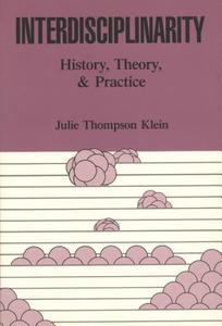 Interdisciplinarity di Julie T. Klein edito da Wayne State University Press