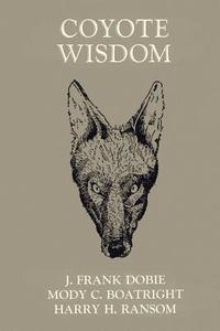 Coyote Wisdom edito da University of North Texas Press