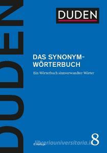 Duden ? Das Synonymwörterbuch edito da Bibliograph. Instit. GmbH