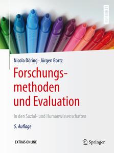 Forschungsmethoden und Evaluation di Nicola Döring, Jürgen Bortz edito da Springer-Verlag GmbH