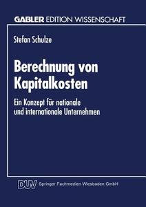 Berechnung von Kapitalkosten edito da Deutscher Universitätsverlag