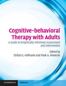 Cognitive-behavioral Therapy with Adults di Stefan Hofmann edito da Cambridge University Press