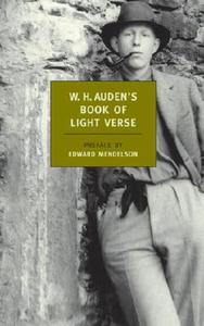 W. H. Auden's Book of Light Verse di W. H. Auden edito da NEW YORK REVIEW OF BOOKS