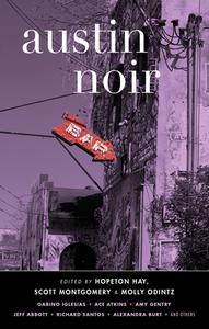 Austin Noir edito da AKASHIC BOOKS