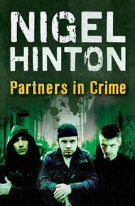 Partners in Crime di Nigel Hinton edito da Barrington Stoke Ltd