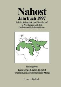 Nahost Jahrbuch 1997 edito da VS Verlag für Sozialwissenschaften