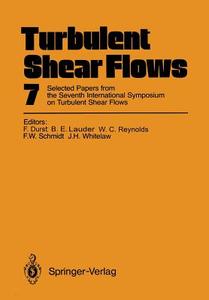 Turbulent Shear Flows 7 edito da Springer Berlin Heidelberg