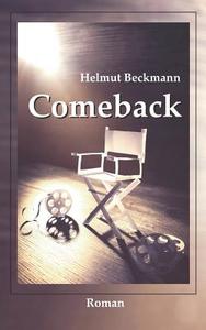 Comeback di Helmut Beckmann edito da Books on Demand
