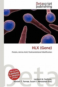 Hlx (Gene) edito da Betascript Publishing