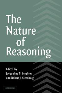 The Nature of Reasoning edito da Cambridge University Press